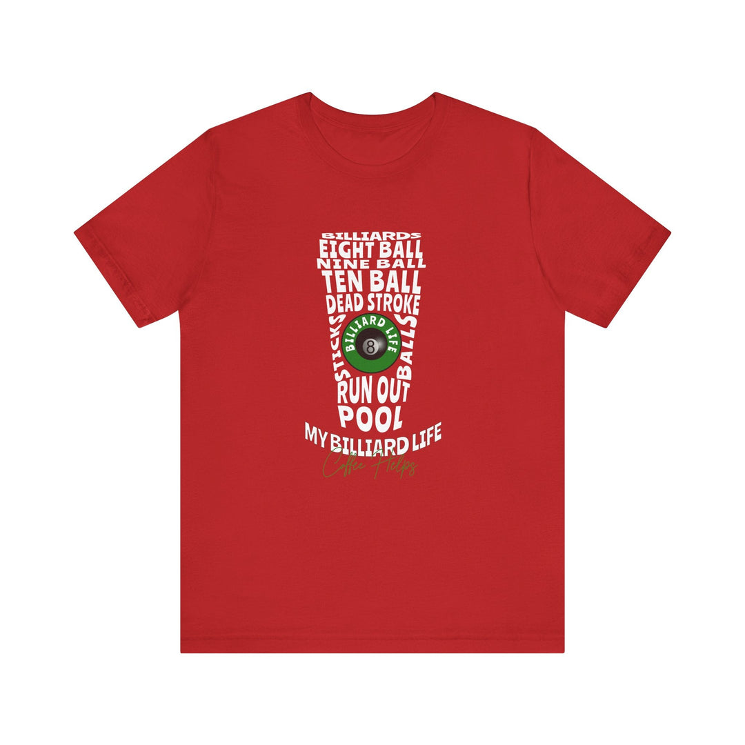 My Billiard Life Word Art - Unisex Softstyle Tee - BFLY BILLIARDS