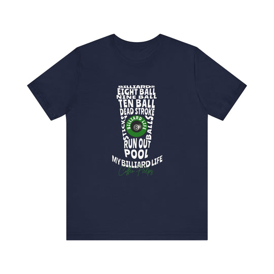 My Billiard Life Word Art - Unisex Softstyle Tee - BFLY BILLIARDS