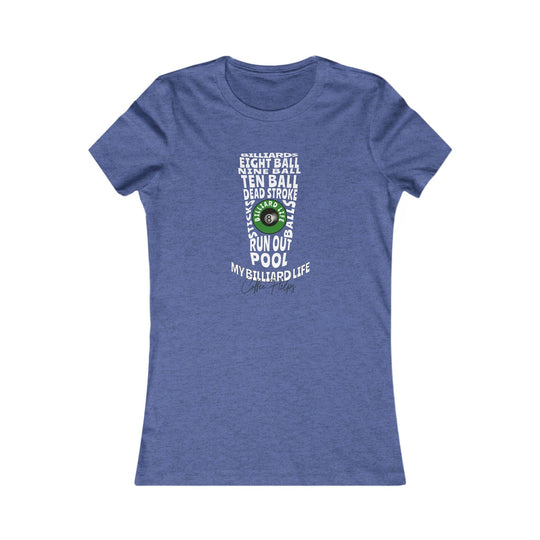 My Billiard Life Word Art - Women's Fitted Tee - BFLY BILLIARDS