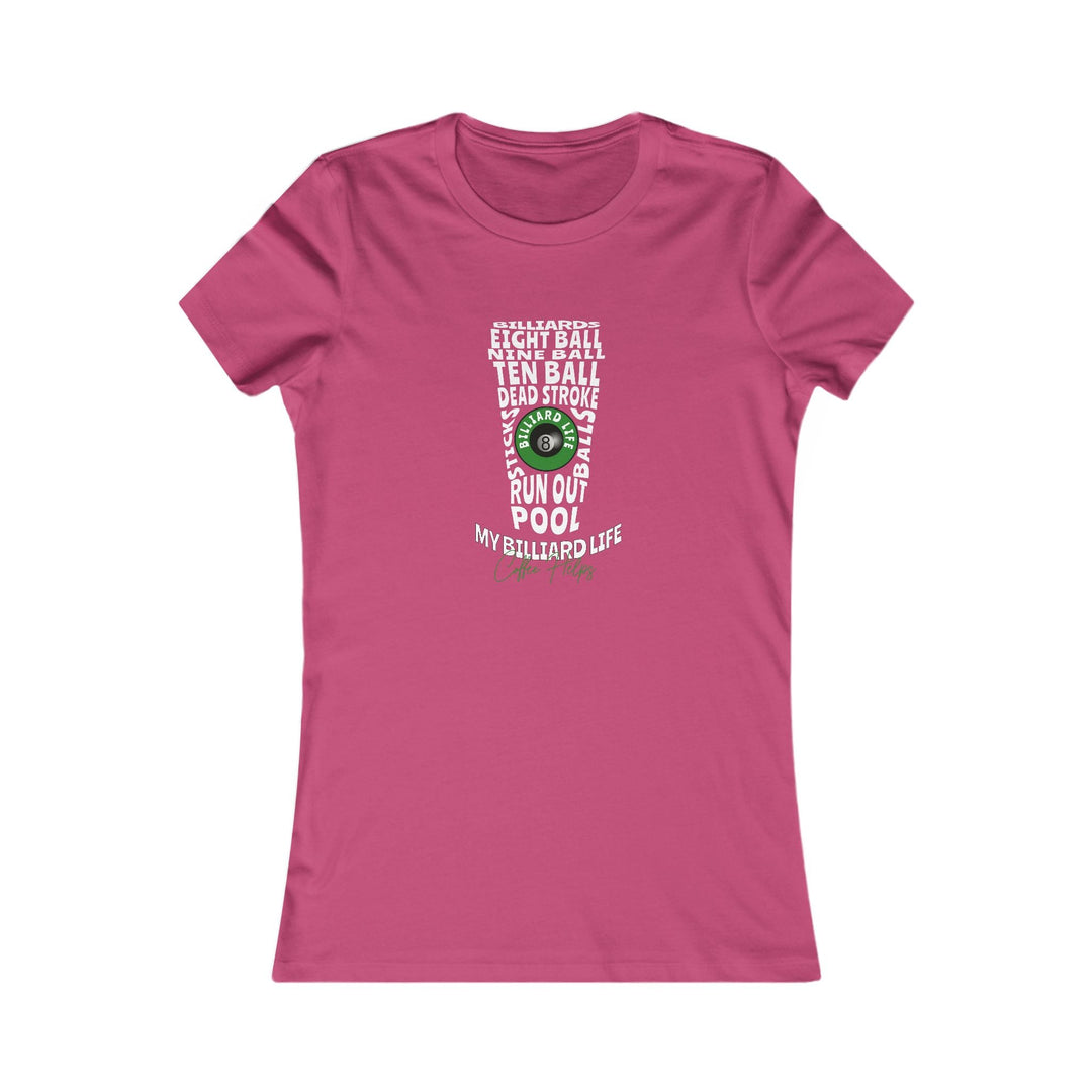 My Billiard Life Word Art - Women's Fitted Tee - BFLY BILLIARDS