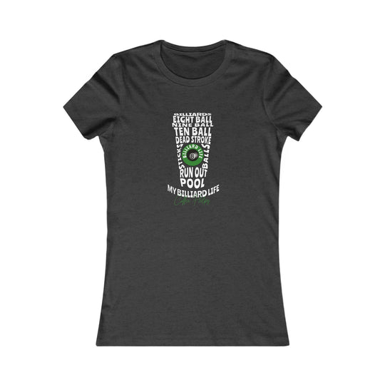My Billiard Life Word Art - Women's Fitted Tee - BFLY BILLIARDS