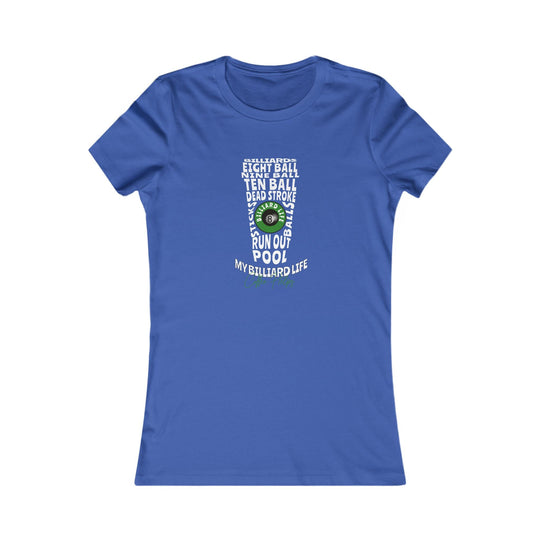 My Billiard Life Word Art - Women's Fitted Tee - BFLY BILLIARDS