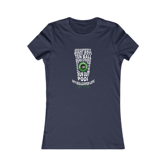 My Billiard Life Word Art - Women's Fitted Tee - BFLY BILLIARDS
