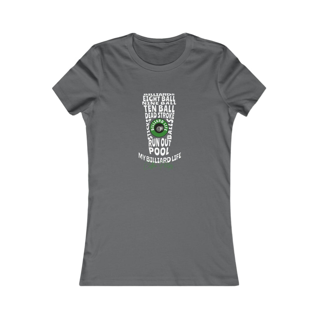 My Billiard Life Word Art - Women's Fitted Tee - BFLY BILLIARDS