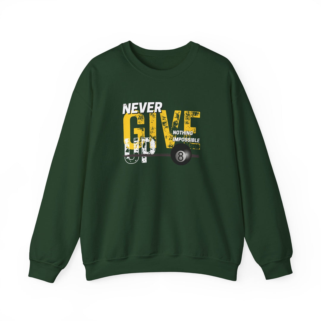 Never Give Up - 8 Ball - Crewneck Sweatshirt - BFLY BILLIARDS
