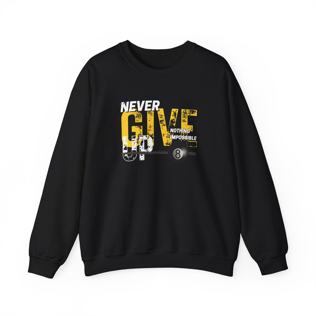 Never Give Up - 8 Ball - Crewneck Sweatshirt - BFLY BILLIARDS