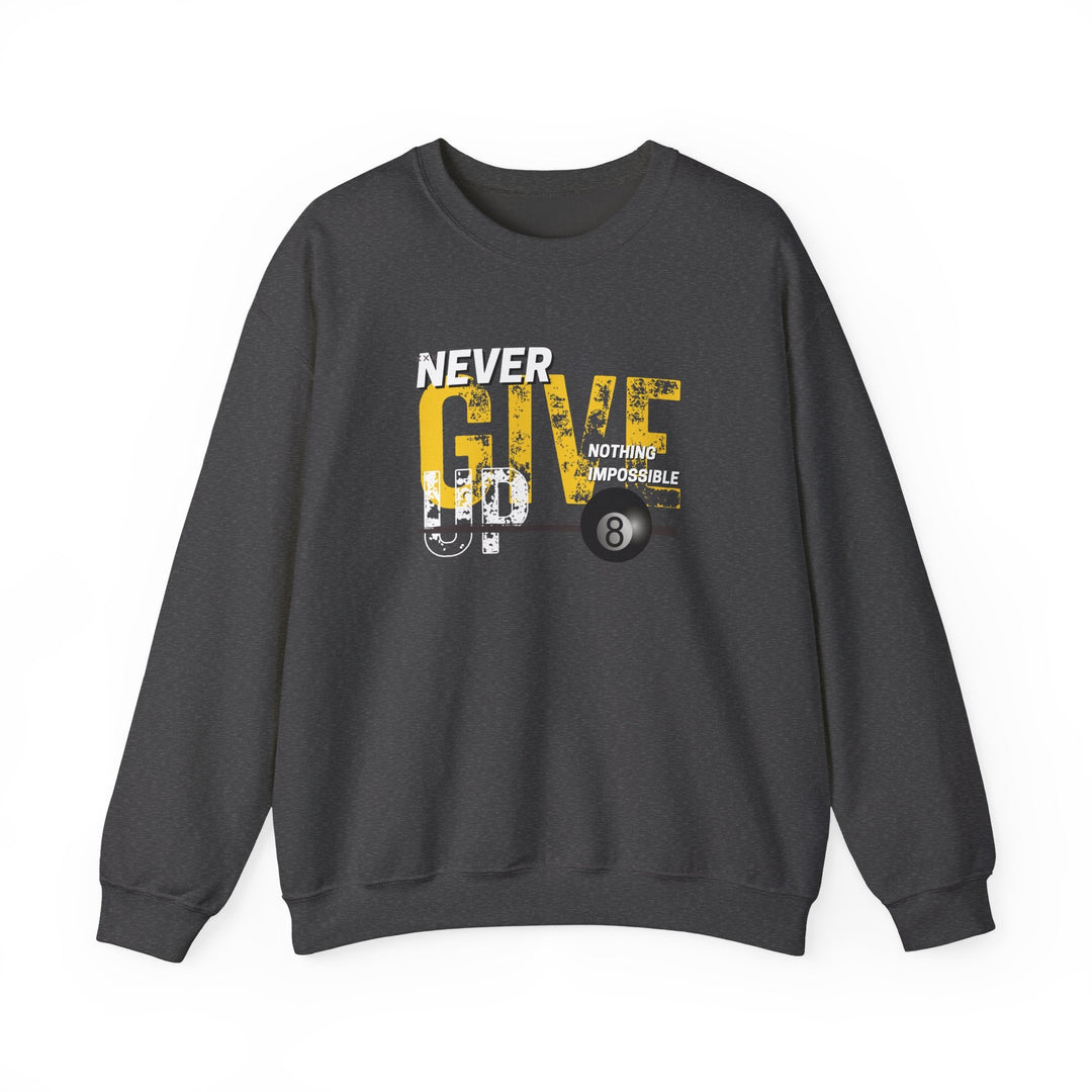 Never Give Up - 8 Ball - Crewneck Sweatshirt - BFLY BILLIARDS
