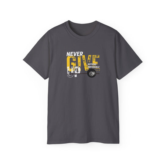 Never Give Up - 8 Ball - Ultra Cotton T-Shirt - BFLY BILLIARDS
