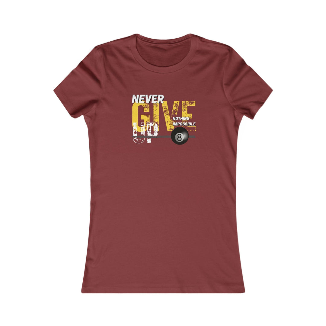 Never Give Up - 8 Ball - Women's Fitted Tee - BFLY BILLIARDS