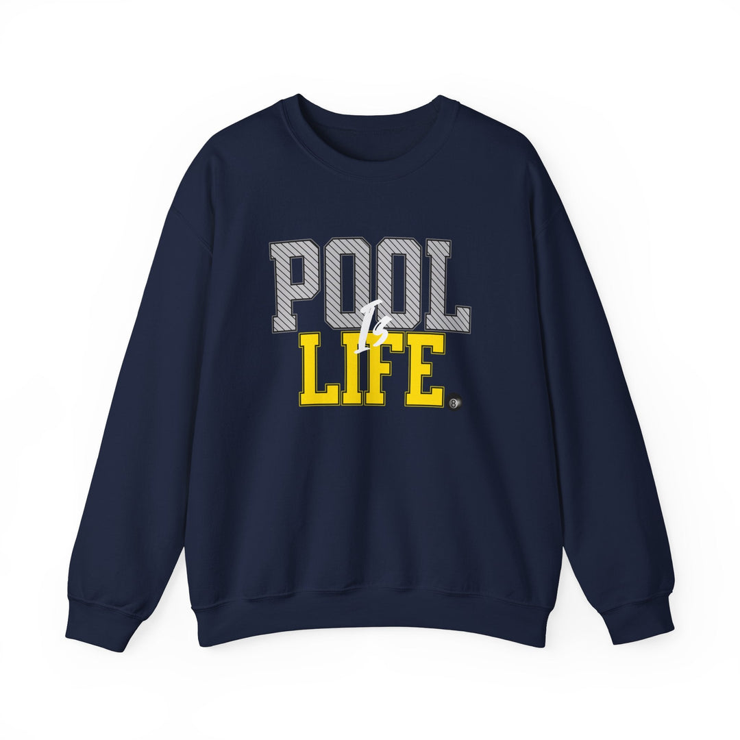 Pool is Life - 8 Ball - Unisex Crewneck Sweatshirt - BFLY BILLIARDS
