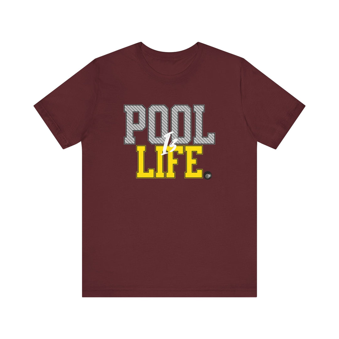 Pool is Life - 8 Ball - Unisex Softstyle Tee - BFLY BILLIARDS