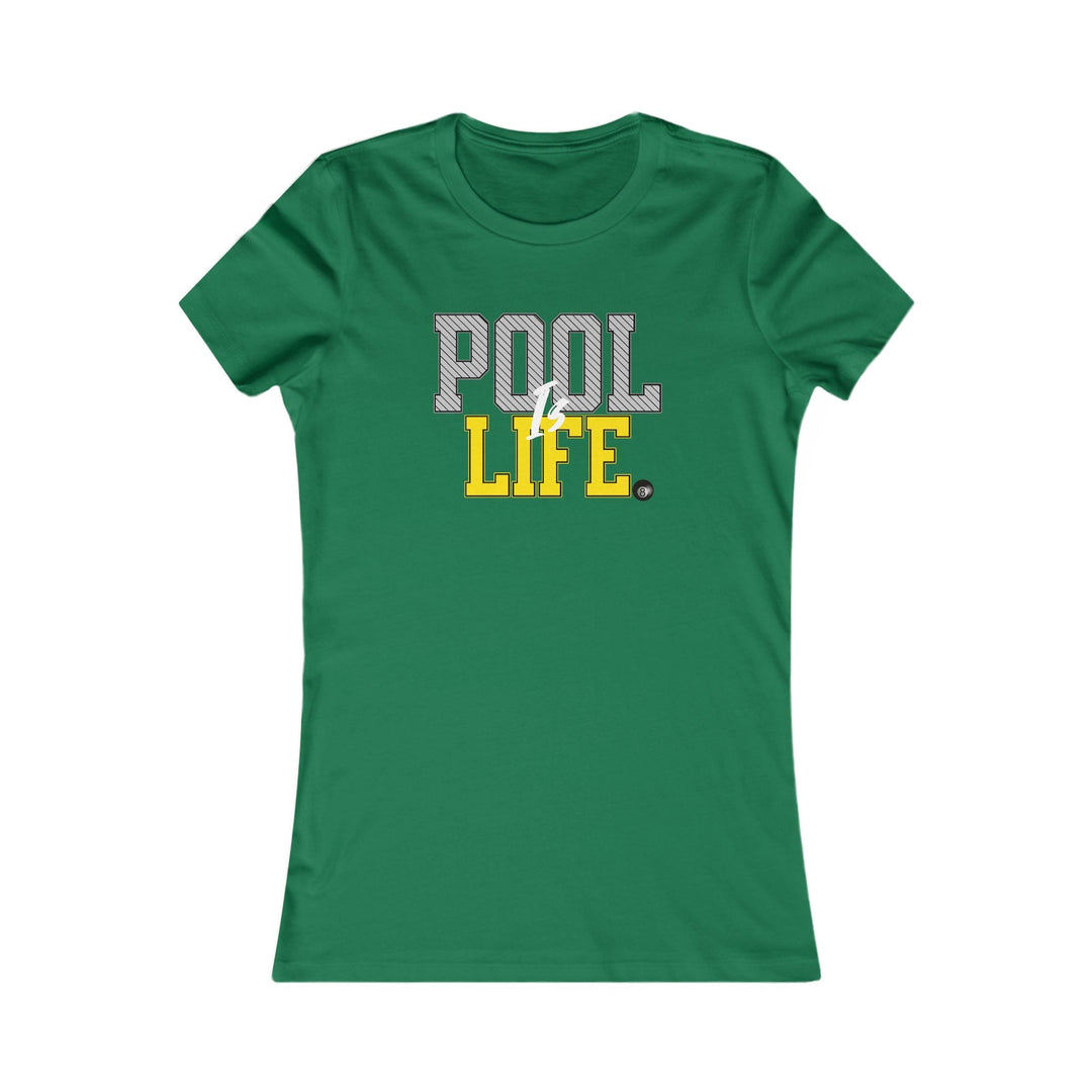 Pool is Life - 8 Ball - Women's Fitted Tee - BFLY BILLIARDS