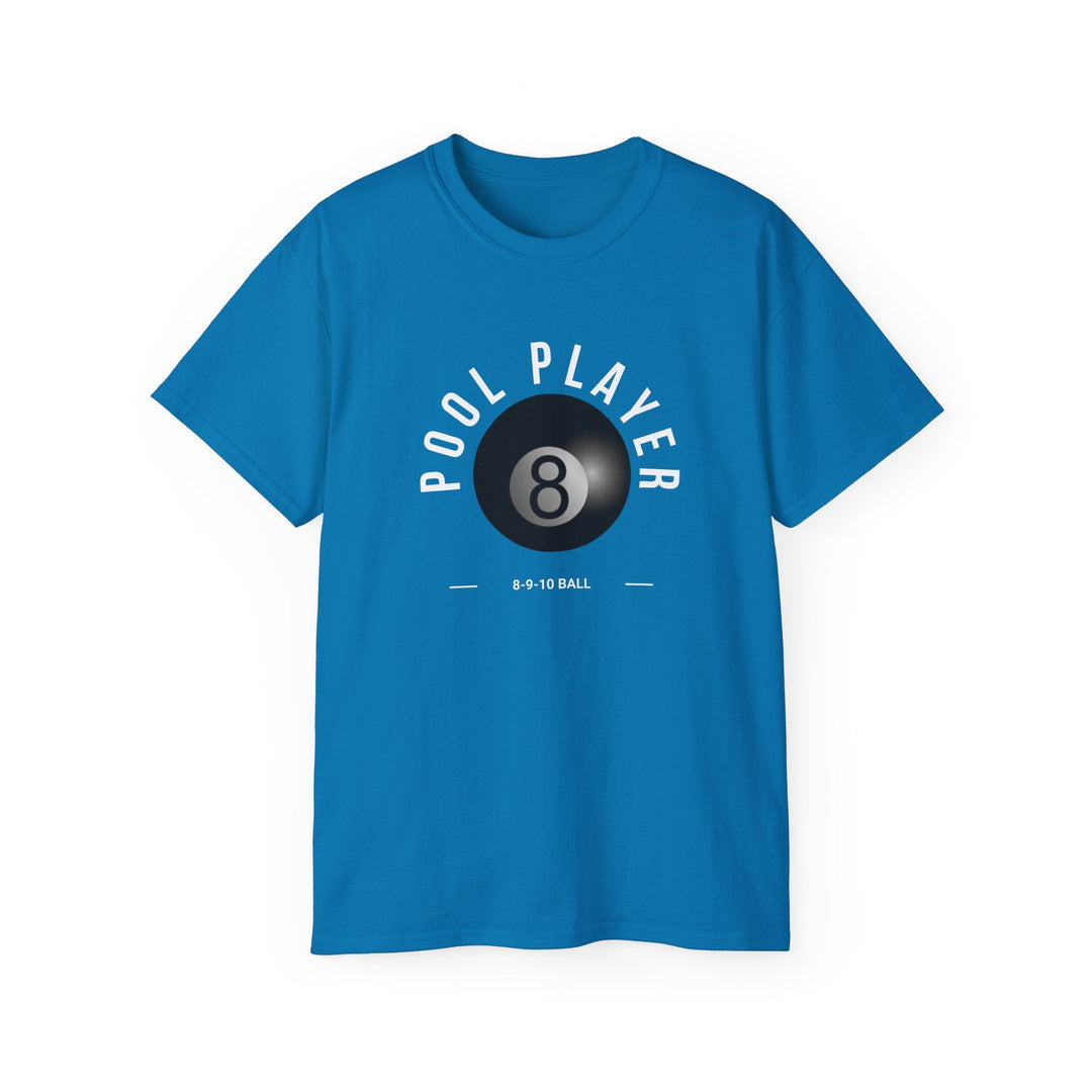 Pool Player - 8 - 9 - 10 Ball - Unisex Cotton T-Shirt - BFLY BILLIARDS