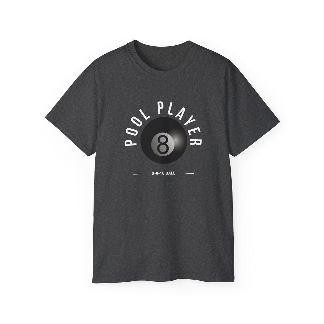 Pool Player - 8 - 9 - 10 Ball - Unisex Cotton T-Shirt - BFLY BILLIARDS