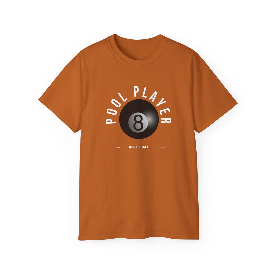 Pool Player - 8 - 9 - 10 Ball - Unisex Cotton T-Shirt - BFLY BILLIARDS