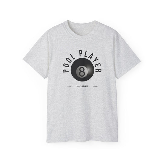 Pool Player - 8 - 9 - 10 Ball - Unisex Cotton T-Shirt - BFLY BILLIARDS