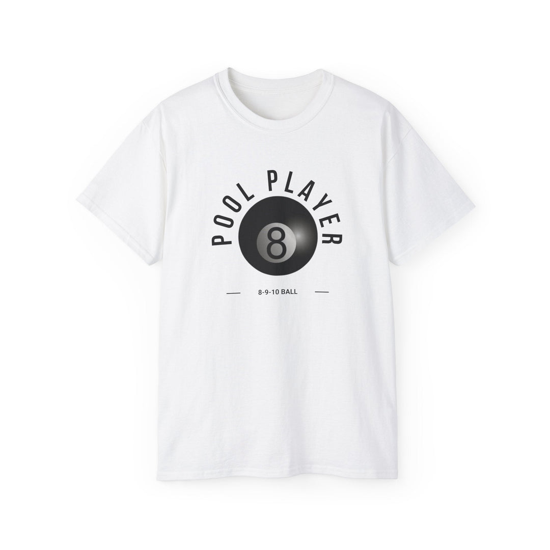 Pool Player - 8 - 9 - 10 Ball - Unisex Cotton T-Shirt - BFLY BILLIARDS