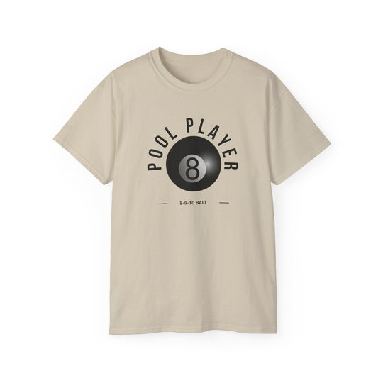 Pool Player - 8 - 9 - 10 Ball - Unisex Cotton T-Shirt - BFLY BILLIARDS