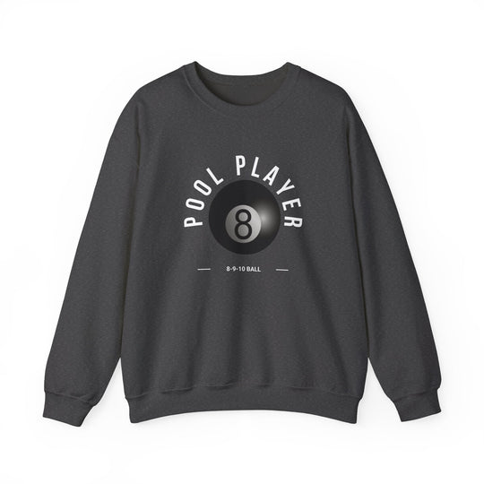Pool Player - 8 - 9 - 10 Ball - Unisex Crewneck Sweatshirt - BFLY BILLIARDS