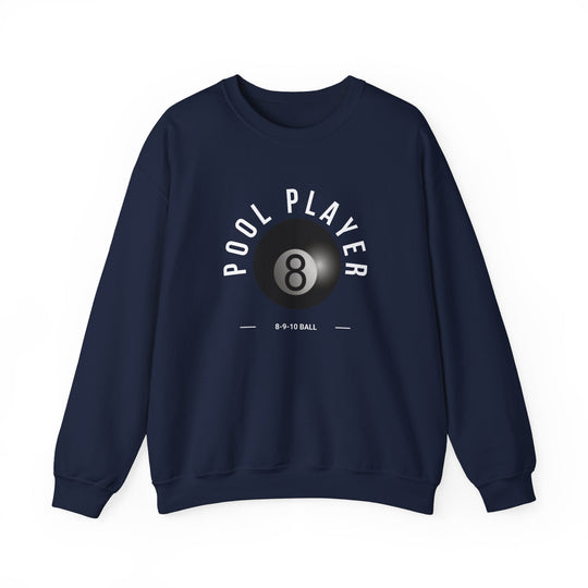 Pool Player - 8 - 9 - 10 Ball - Unisex Crewneck Sweatshirt - BFLY BILLIARDS