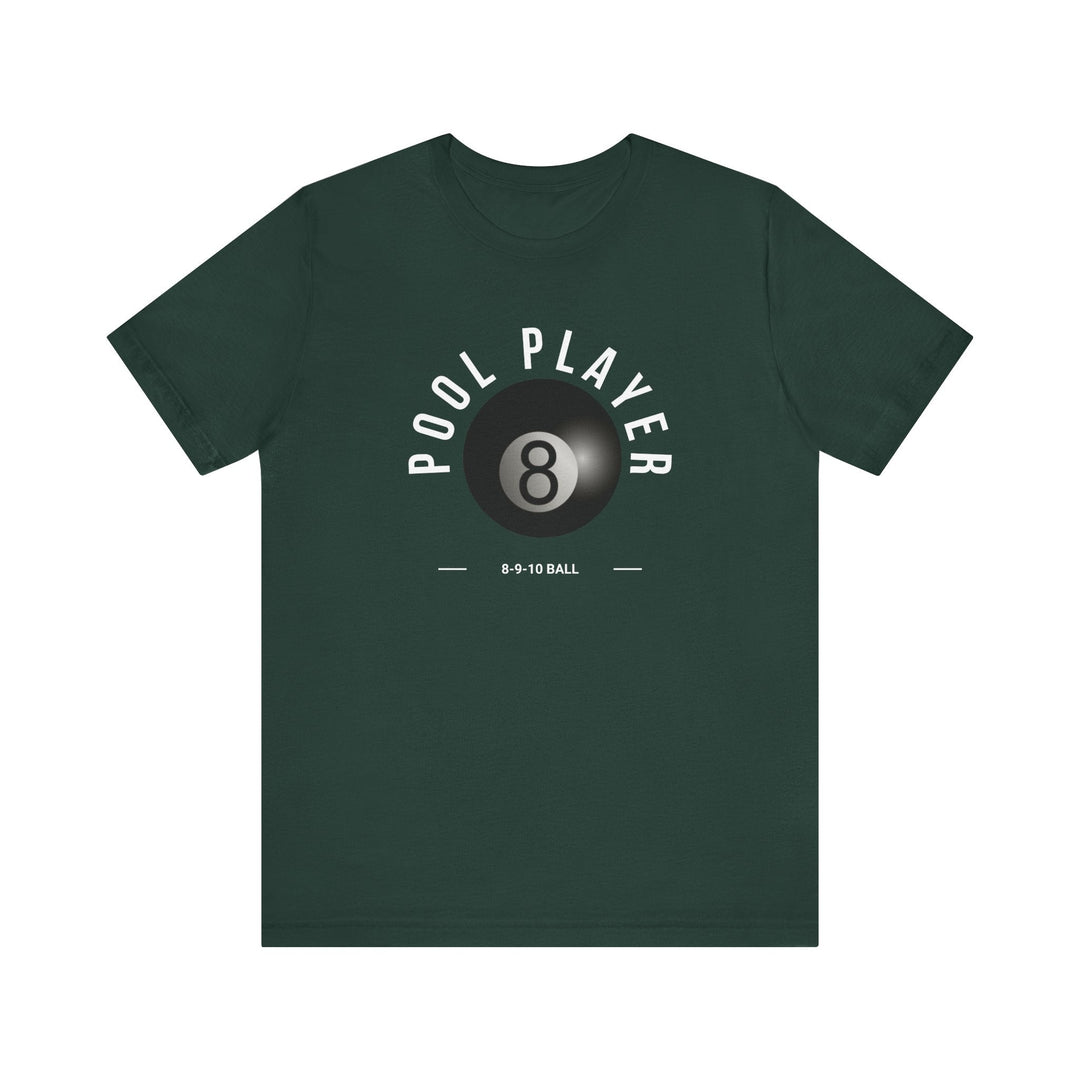 Pool Player - 8 - 9 - 10 Ball - Unisex Softstyle Tee - BFLY BILLIARDS