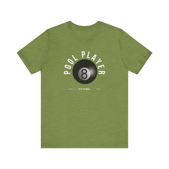Pool Player - 8 - 9 - 10 Ball - Unisex Softstyle Tee - BFLY BILLIARDS