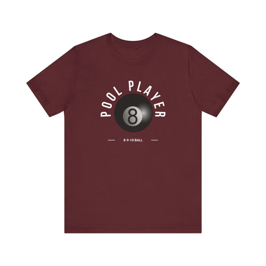 Pool Player - 8 - 9 - 10 Ball - Unisex Softstyle Tee - BFLY BILLIARDS