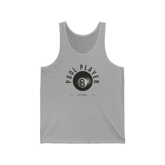 Pool Player - 8 - 9 - 10 Ball - Unisex Tank Top - BFLY BILLIARDS