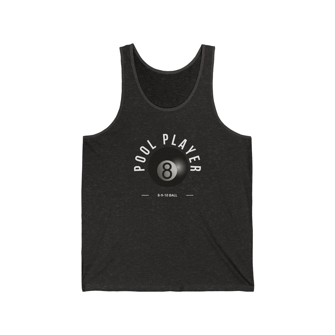 Pool Player - 8 - 9 - 10 Ball - Unisex Tank Top - BFLY BILLIARDS