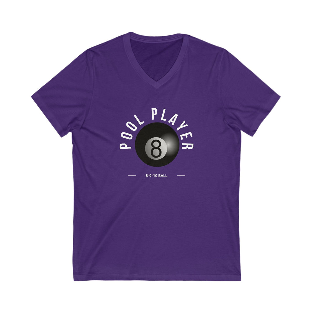 Pool Player - 8 - 9 - 10 Ball - Unisex V - Neck Tee - BFLY BILLIARDS