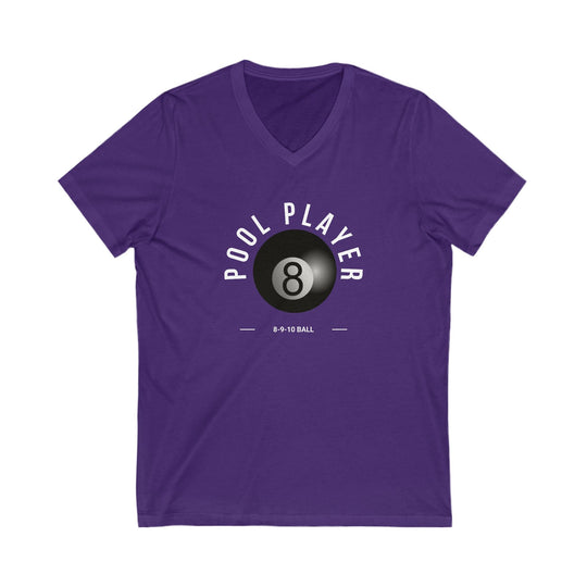 Pool Player - 8 - 9 - 10 Ball - Unisex V - Neck Tee - BFLY BILLIARDS