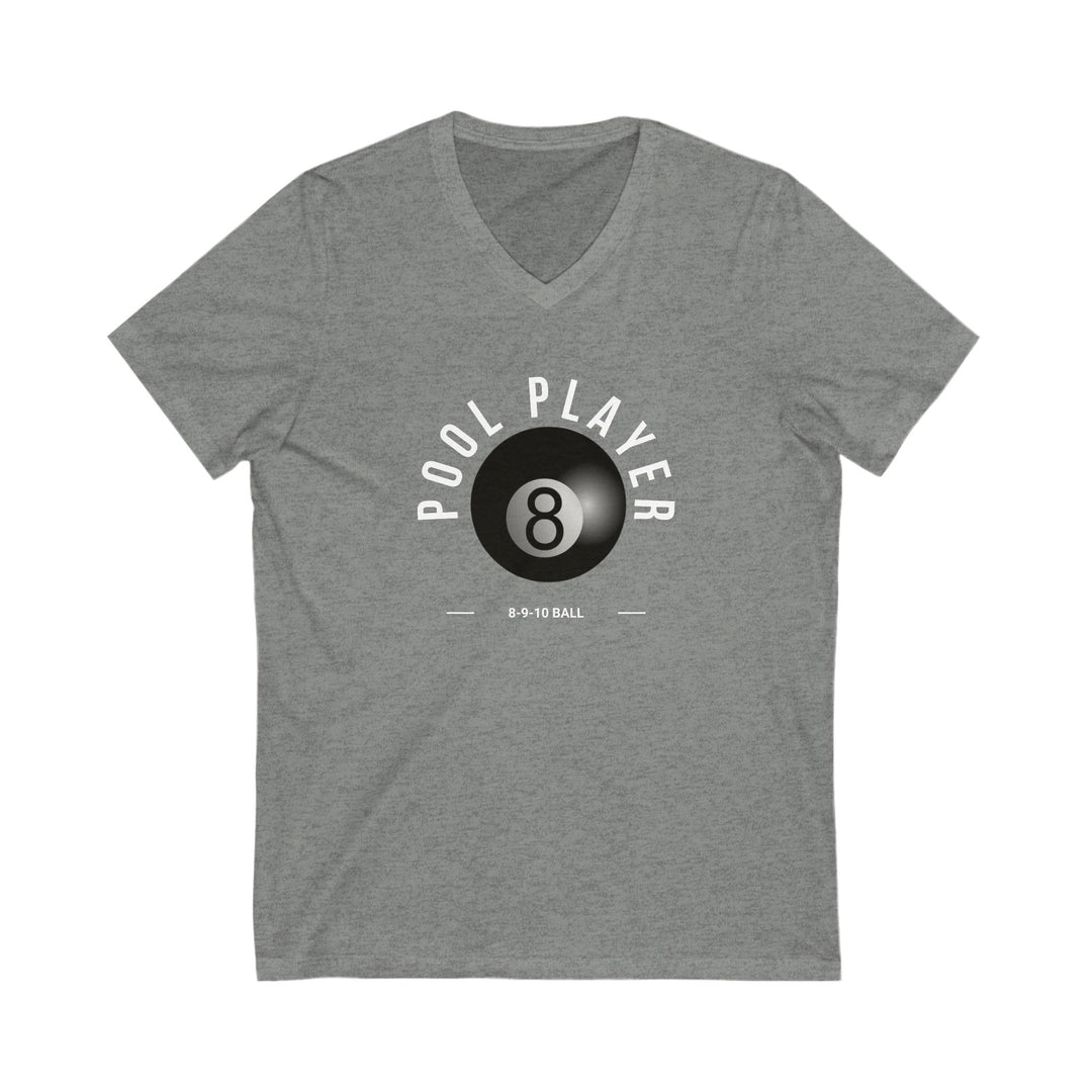 Pool Player - 8 - 9 - 10 Ball - Unisex V - Neck Tee - BFLY BILLIARDS