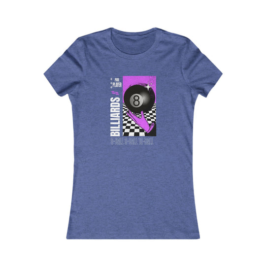 Pool Player - Billiards - Women's Fitted Tee - BFLY BILLIARDS