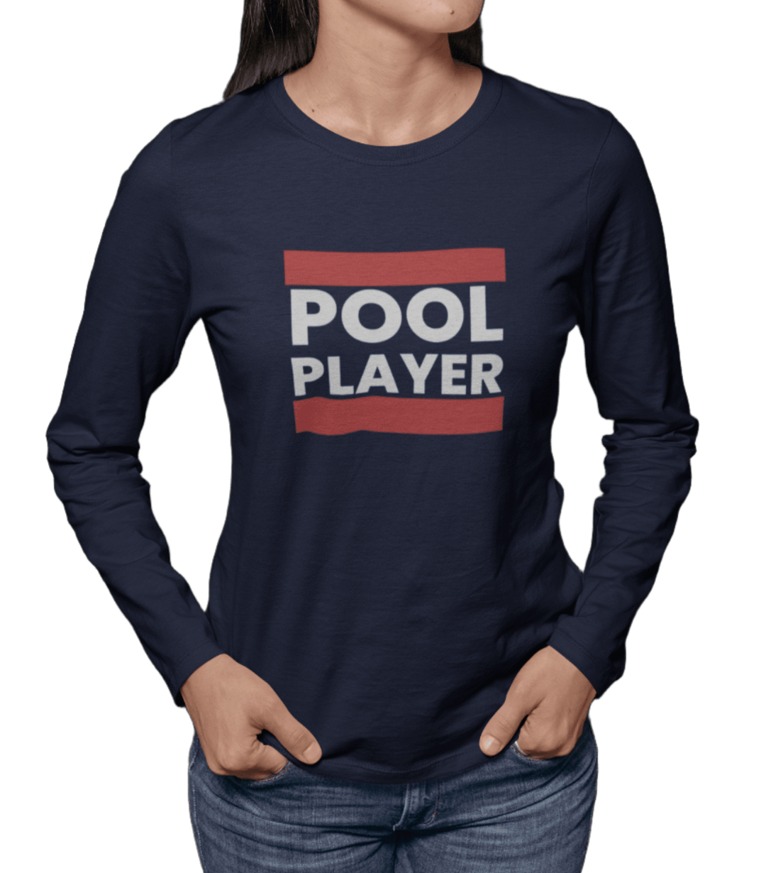 Pool Player - Unisex Long Sleeve Tee - BFLY BILLIARDS