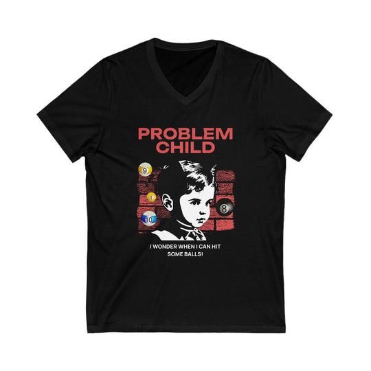 Problem Child - Pool Balls - Unisex V - Neck Tee - BFLY BILLIARDS