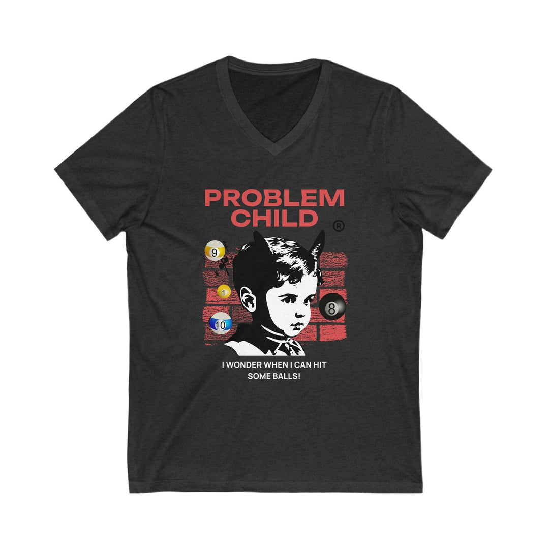 Problem Child - Pool Balls - Unisex V - Neck Tee - BFLY BILLIARDS