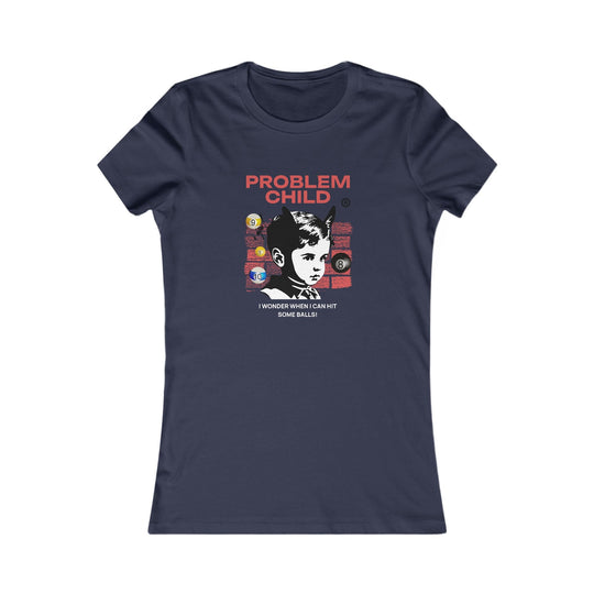 Problem Child - Pool Balls - Women's Fitted Tee - BFLY BILLIARDS