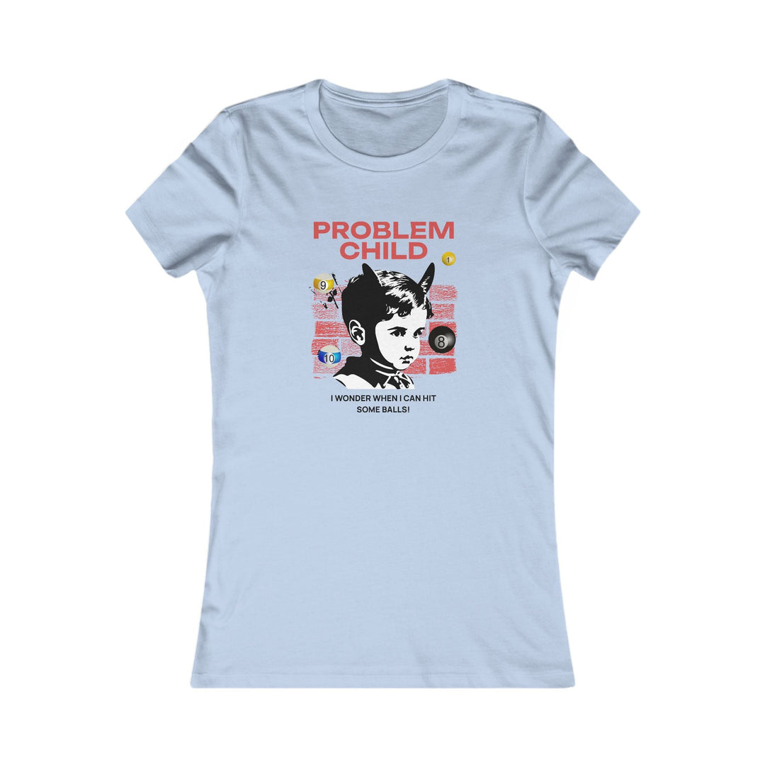 Problem Child - Pool Balls - Women's Fitted Tee - BFLY BILLIARDS