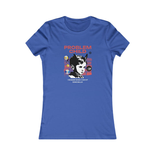 Problem Child - Pool Balls - Women's Fitted Tee - BFLY BILLIARDS