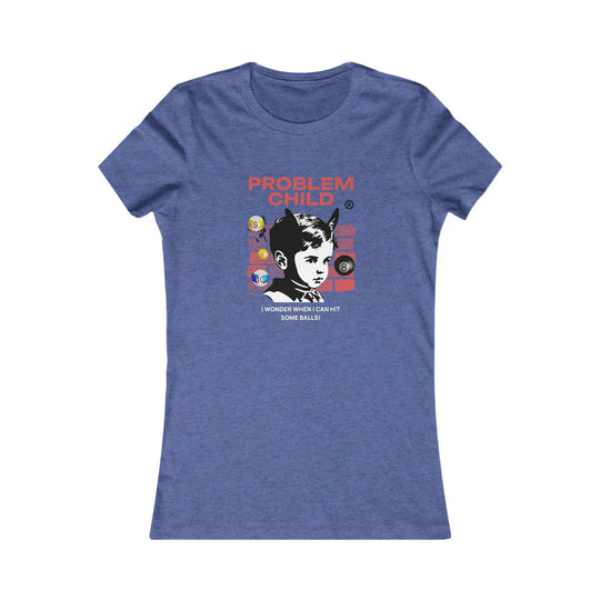 Problem Child - Pool Balls - Women's Fitted Tee - BFLY BILLIARDS