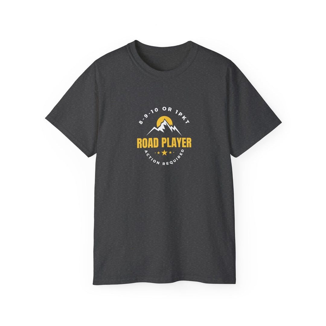 Road Player - Action Required - Unisex Cotton T-Shirt - BFLY BILLIARDS