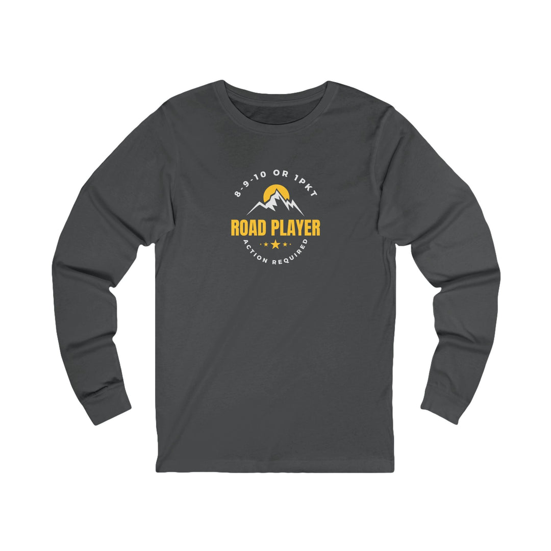 Road Player - Action Required - Unisex Long Sleeve Tee - BFLY BILLIARDS