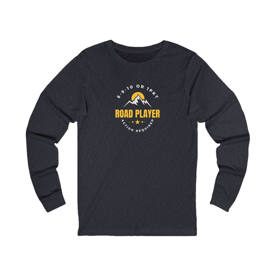 Road Player - Action Required - Unisex Long Sleeve Tee - BFLY BILLIARDS
