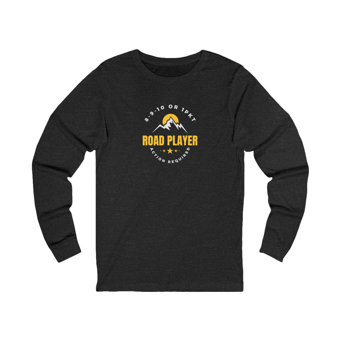 Road Player - Action Required - Unisex Long Sleeve Tee - BFLY BILLIARDS