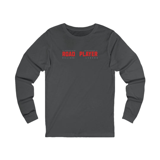 Road Player - Billiard Legend - Unisex Long Sleeve Tee - BFLY BILLIARDS