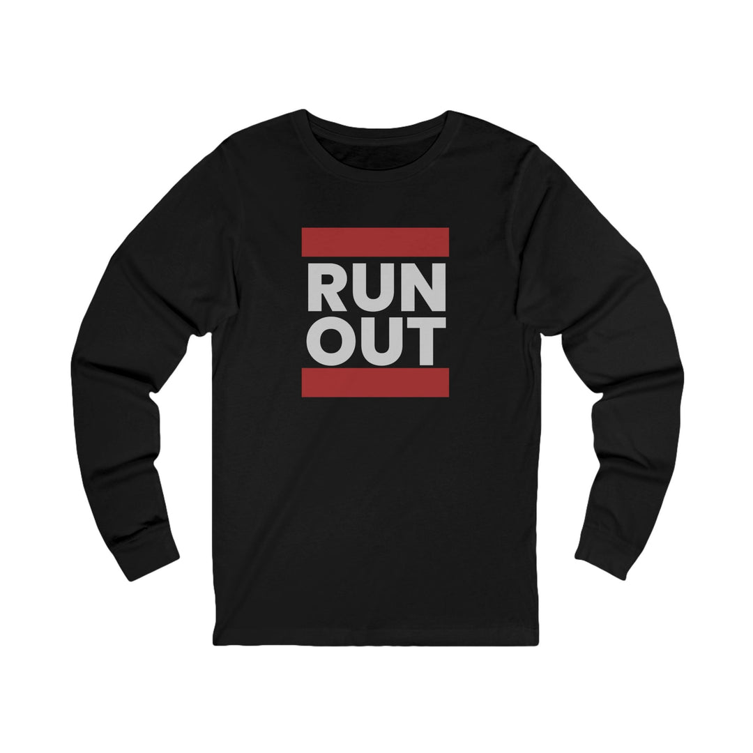 Run Out - Nothing More Nothing Less - Unisex Long Sleeve Tee - BFLY BILLIARDS