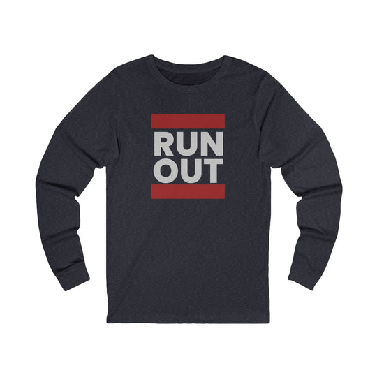 Run Out - Nothing More Nothing Less - Unisex Long Sleeve Tee - BFLY BILLIARDS