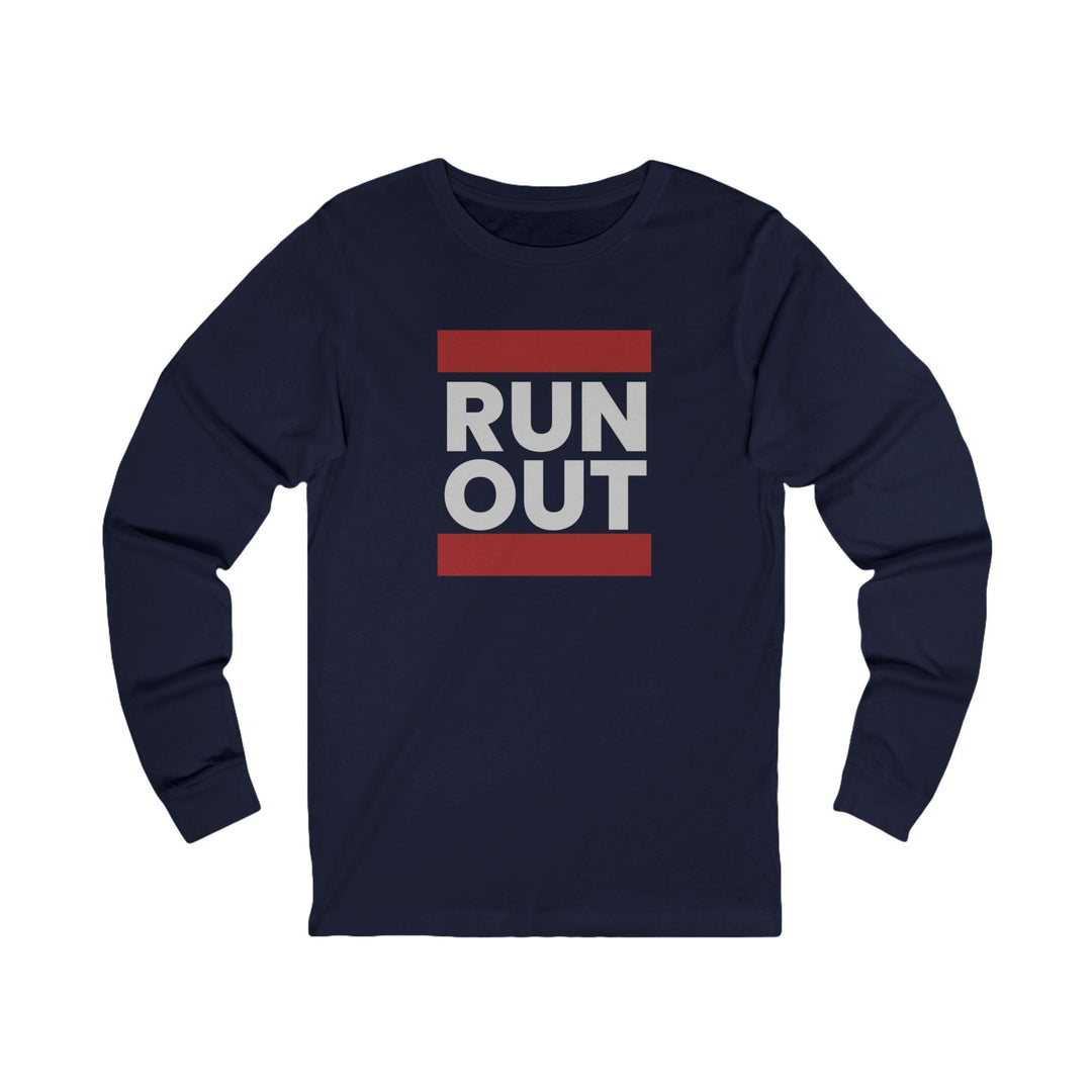 Run Out - Nothing More Nothing Less - Unisex Long Sleeve Tee - BFLY BILLIARDS