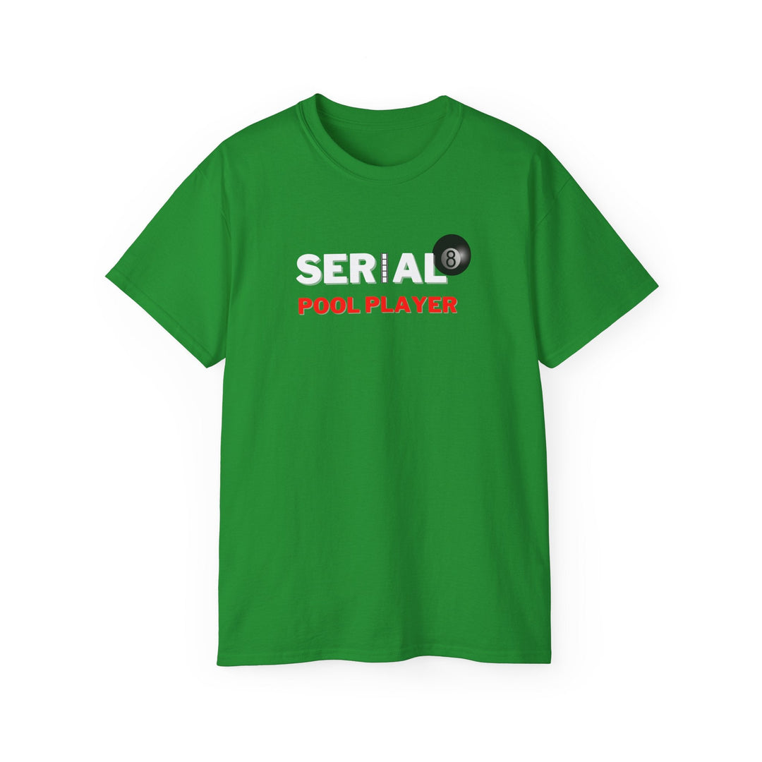 Serial Pool Player - 8 Ball - Unisex Cotton T-Shirt - BFLY BILLIARDS