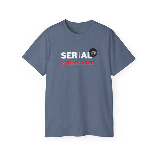 Serial Pool Player - 8 Ball - Unisex Cotton T-Shirt - BFLY BILLIARDS